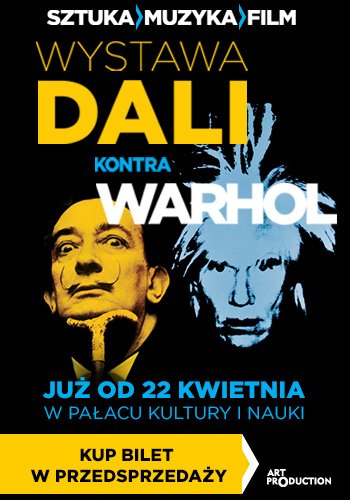Wystawa Dali kontra Warhol (Warszawa)