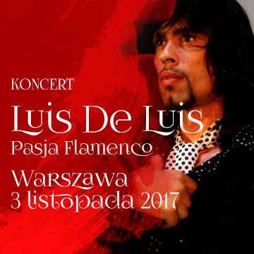 Luis de Luis - koncert flamenco Warszawa